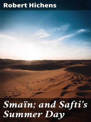 cover image of Smaïn; and Safti's Summer Day
